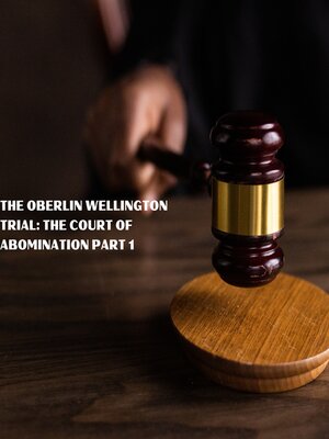 cover image of The Oberlin Wellington Trial